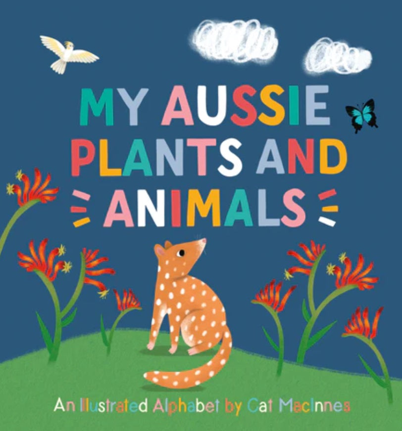 Front cover of the My Aussie Plants and Animals by Windy Hollow Books