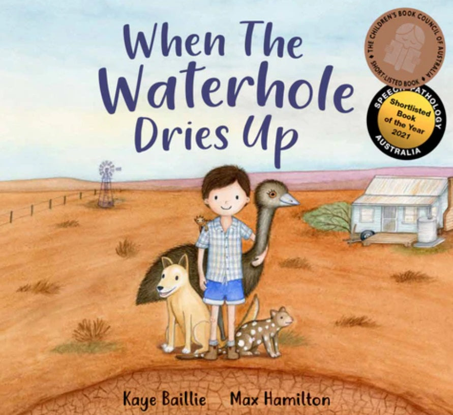 Front cover of When The Waterhole Dries Up by Windy Hollow Books